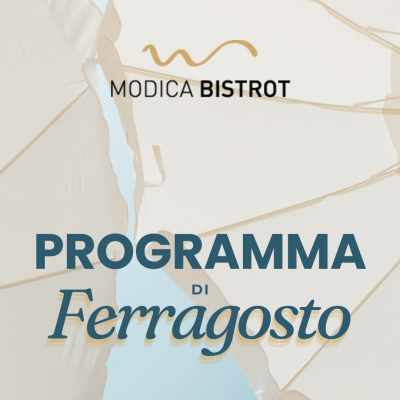 FERRAGOSTO AL BISTROT